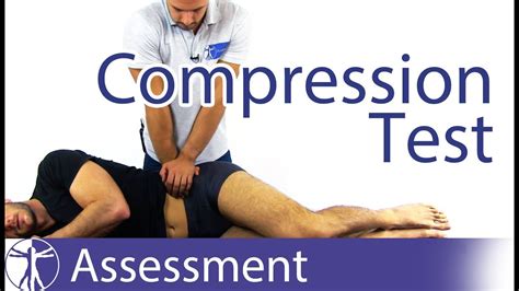 compression test physical therapy|compression testing procedure.